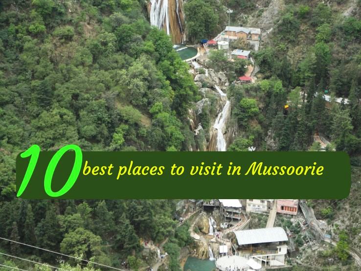 mussoorie places to be visit